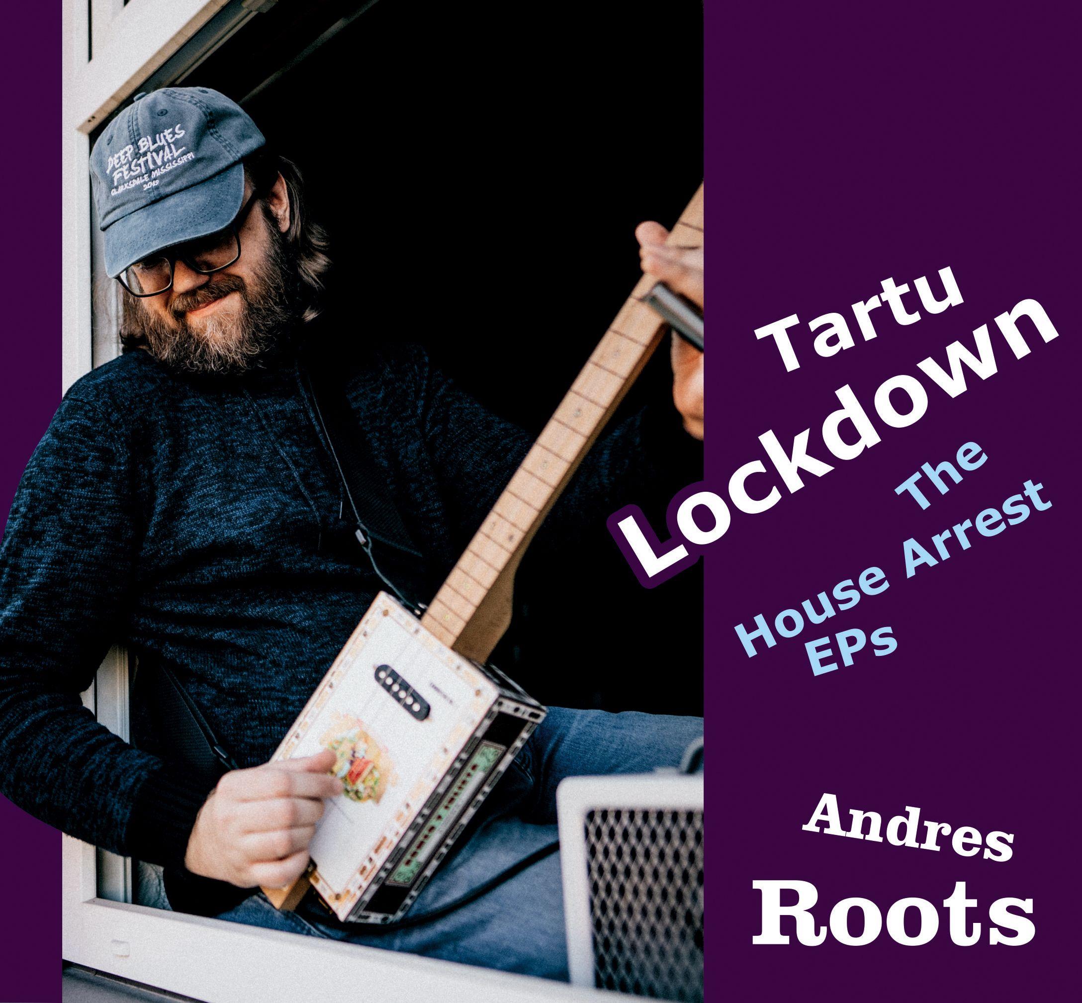 ANDRES ROOTS - TARTU LOCKDOWN: THE HOUSE ARREST EPS (2020) CD
