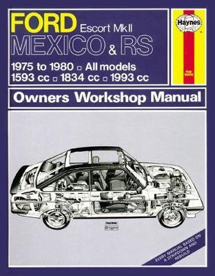 FORD ESCORT MEXICO & RS MK II OWNER'S WORKSHOP MAN