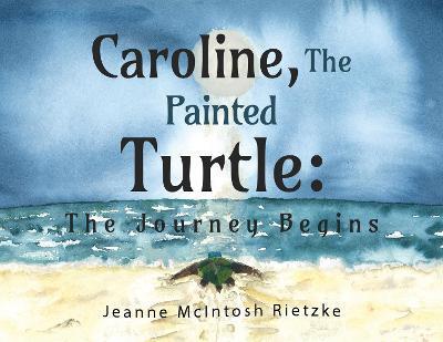CAROLINE, THE PAINTED TURTLE