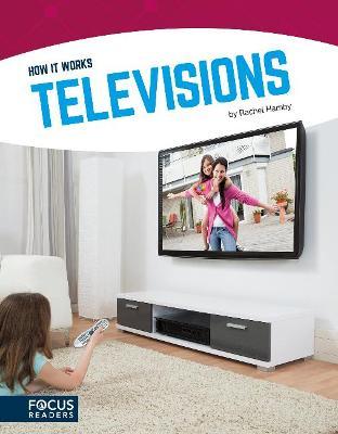 How It Works: Televisions