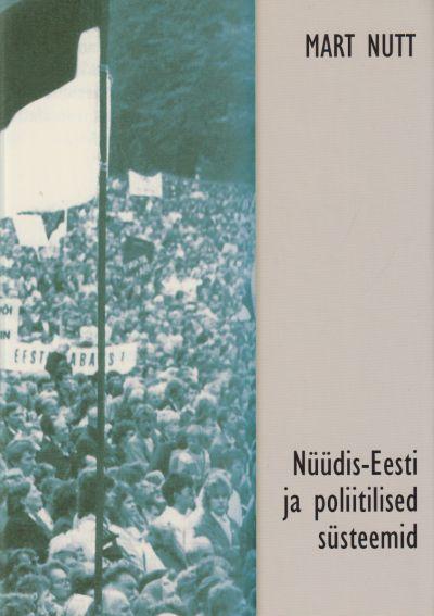 Nüüdis-Eesti ja poliitilised süsteemid