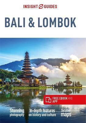 INSIGHT GUIDES BALI & LOMBOK (TRAVEL GUIDE WITH FREE EBOOK)
