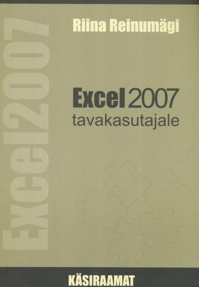 EXCEL 2007 TAVAKASUTAJALE