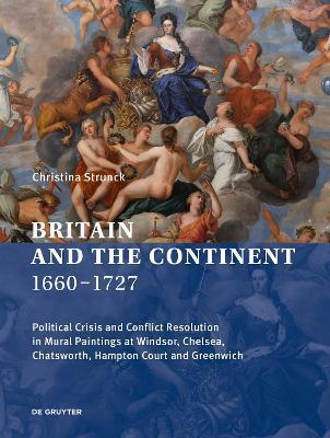 BRITAIN AND THE CONTINENT 1660-1727