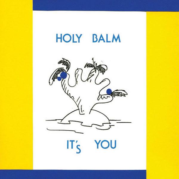 Holy Balm - It's You (2012) LP