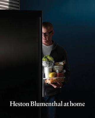 HESTON BLUMENTHAL AT HOME