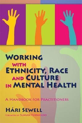 WORKING WITH ETHNICITY, RACE AND CULTURE IN MENTAL HEALTH