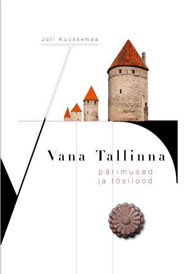 Vana Tallinna pärimused ja tõsilood