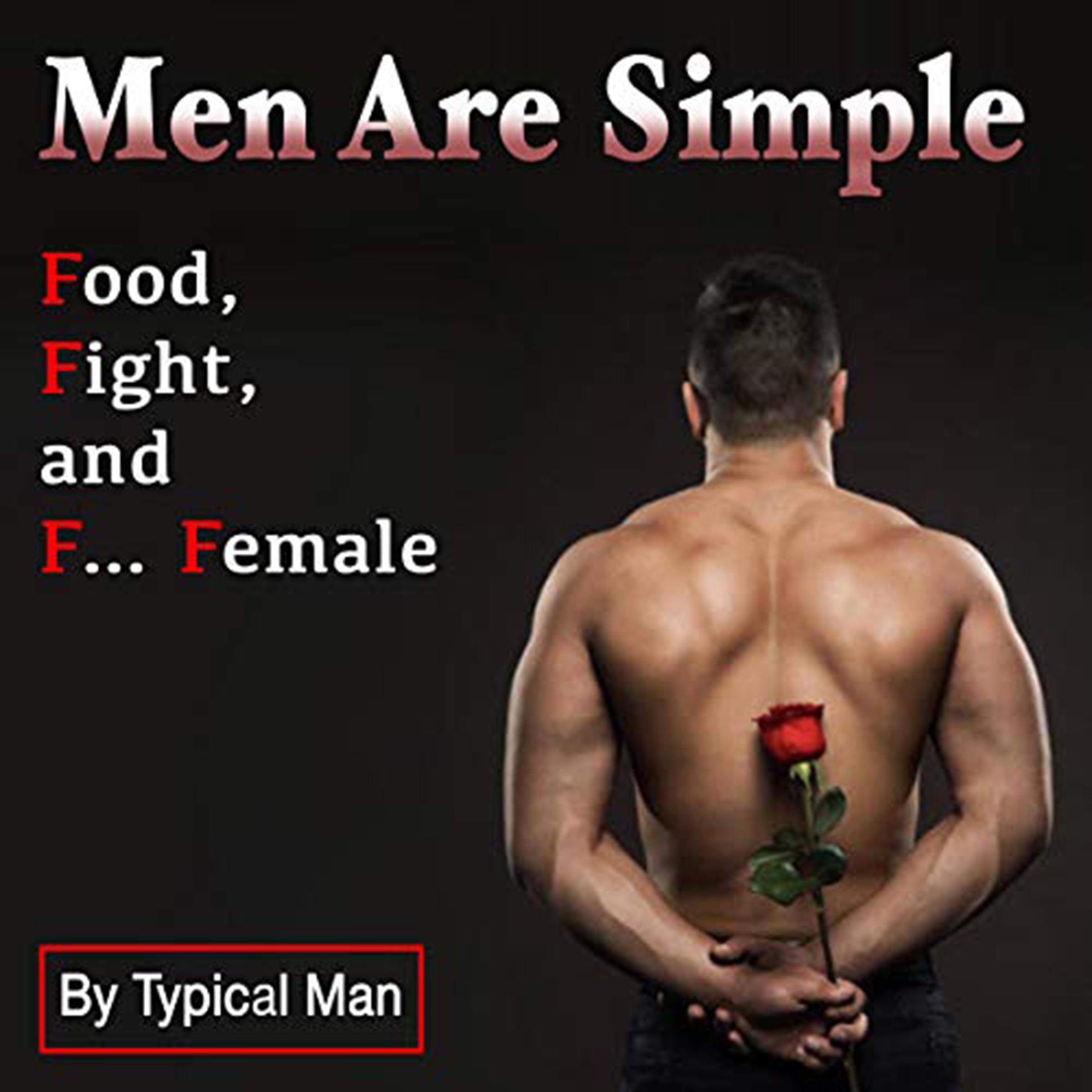 Men Are Simple