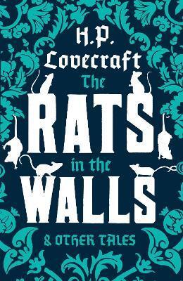 RATS IN THE WALLS AND OTHER STORIES