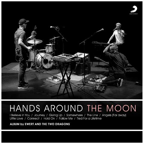 Ewert and The Two Dragons - Hands Around The Moon((2018) LP
