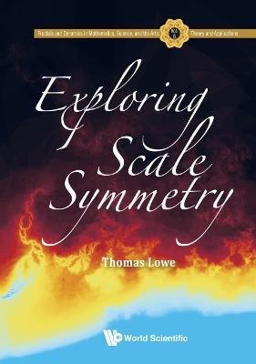 Exploring Scale Symmetry