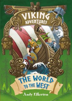 Viking Adventures: The World to the West
