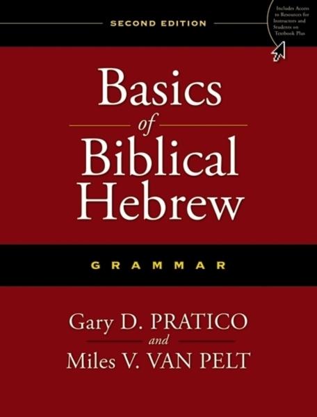 BASICS OF HEBREW GRAMMAR