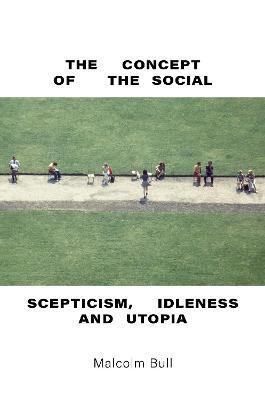 CONCEPT OF THE SOCIAL