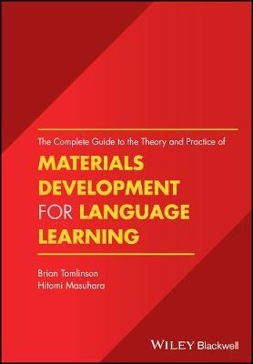 Complete Guide to The Theory and Practice of Materials Development for Language Learning