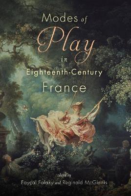 MODES OF PLAY IN EIGHTEENTH-CENTURY FRANCE