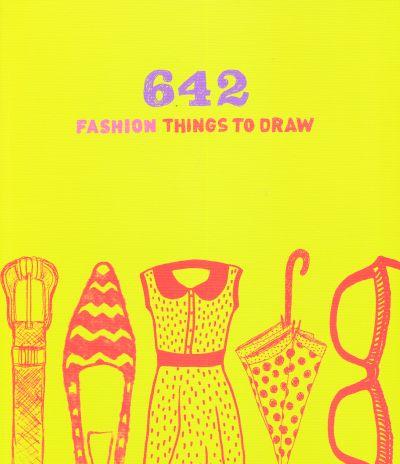 Märkmik 642 Fashion Things to Draw