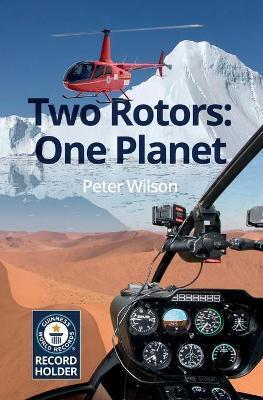 TWO ROTORS: ONE PLANET