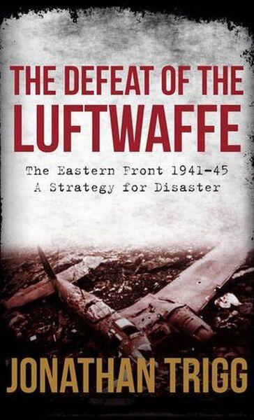 DEFEAT OF THE LUFTWAFFE