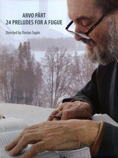 ARVO PÄRT - 24 PRELUDES FOR A FUGUE DVD