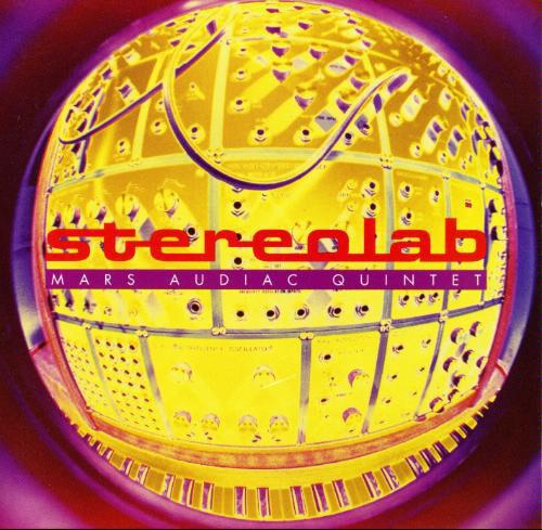 STEREOLAB - MARS AUDIAC QUINTET (1994) 2LP