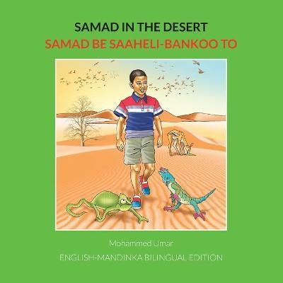 Samad in the Desert: English-Mandinka Bilingual Edition