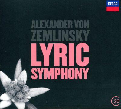 ZEMLINSKY - LYRIC SYMPHONY (CHAILLY) CD