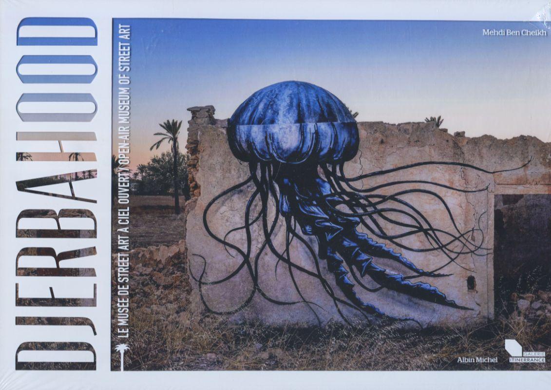 Djerbahood: Open-Air Museum of Street Art