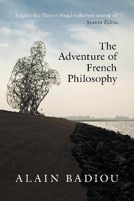 ADVENTURE OF FRENCH PHILOSOPHY