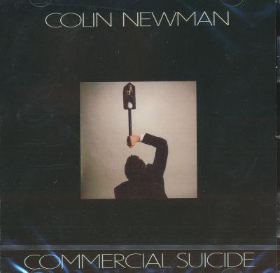 COLIN NEWMAN - COMMERCIAL SUICIDE CD