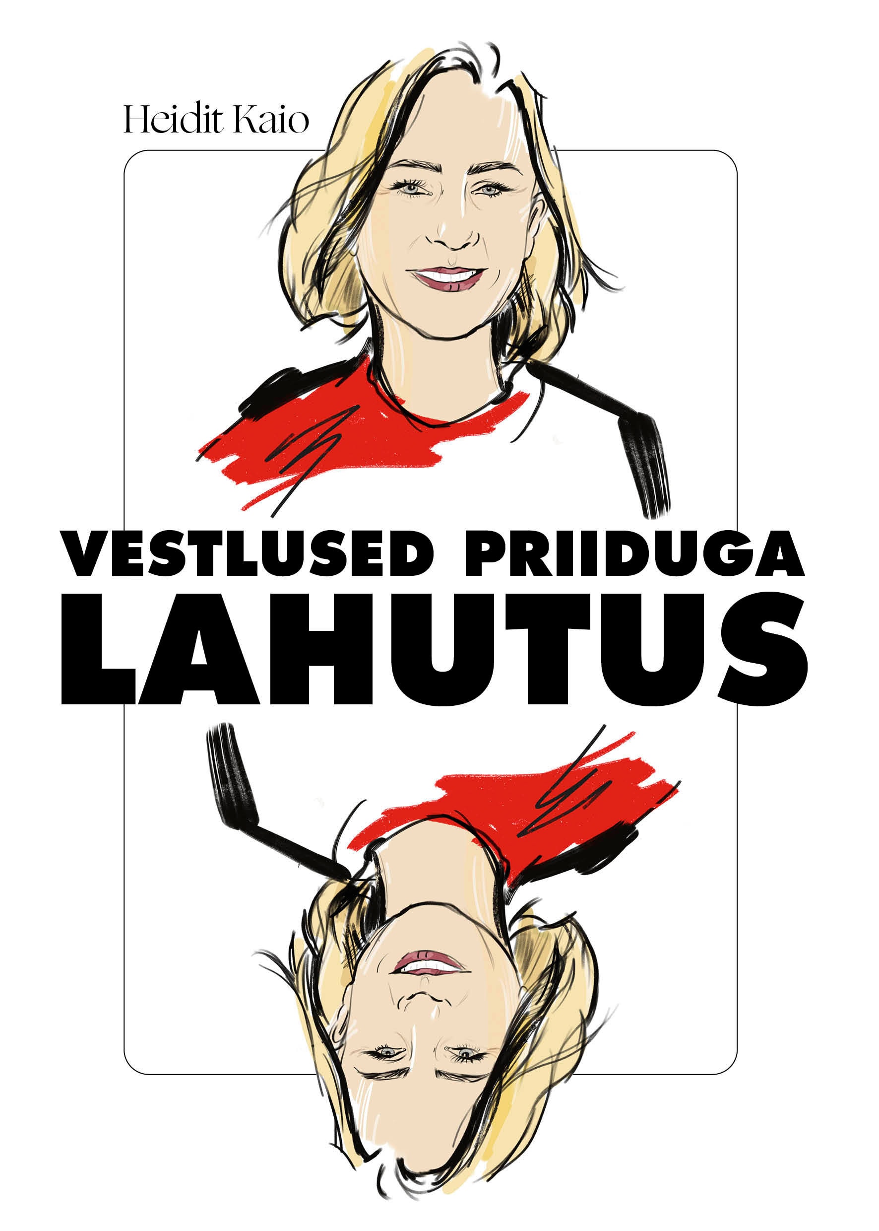 Vestlused Priiduga. Lahutus