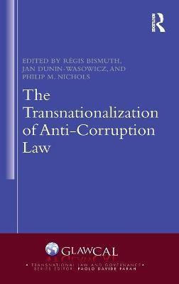 TRANSNATIONALIZATION OF ANTI-CORRUPTION LAW