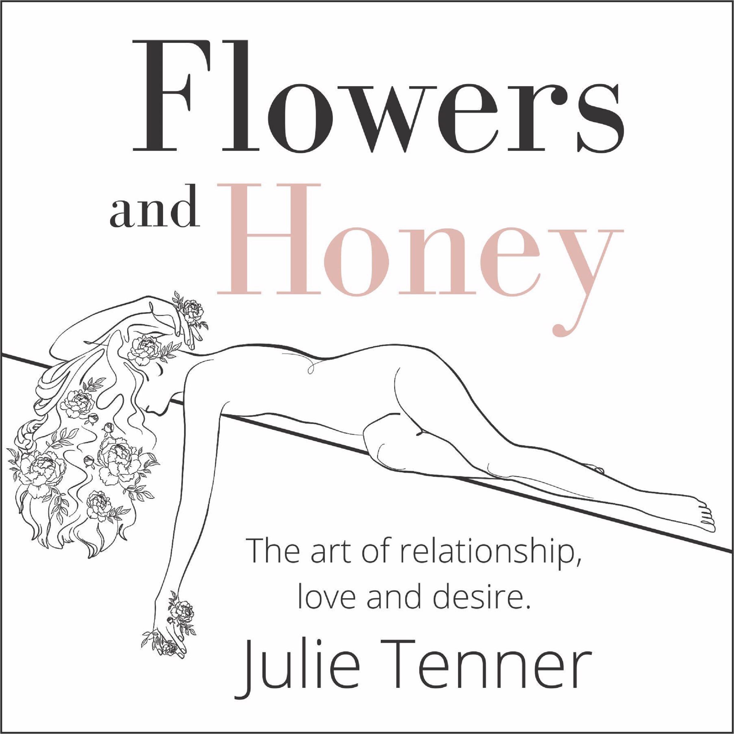 Flowers And Honey