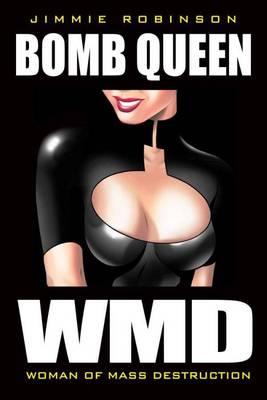 Bomb Queen Volume 1: Woman Of Mass Destruction