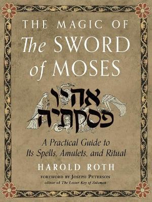 Magic of the Sword of Moses
