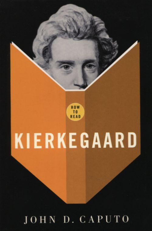How to Read Kierkegaard