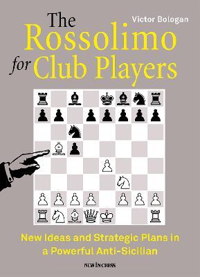 Rossolimo for Club Players