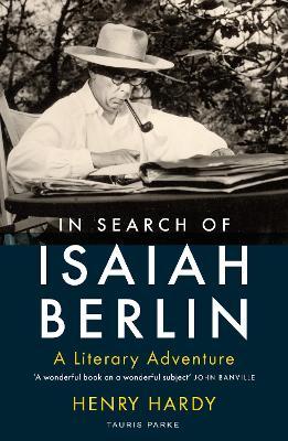 In Search of Isaiah Berlin