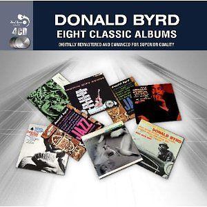 DONALD BYRD - 8 CLASSIC ALBUMS 4CD
