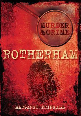 MURDER AND CRIME ROTHERHAM