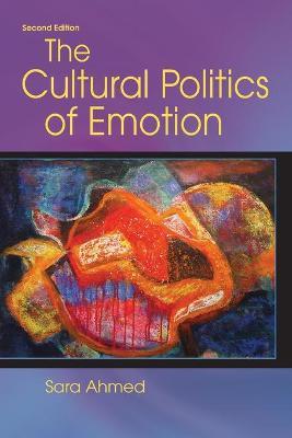 Cultural Politics of Emotion