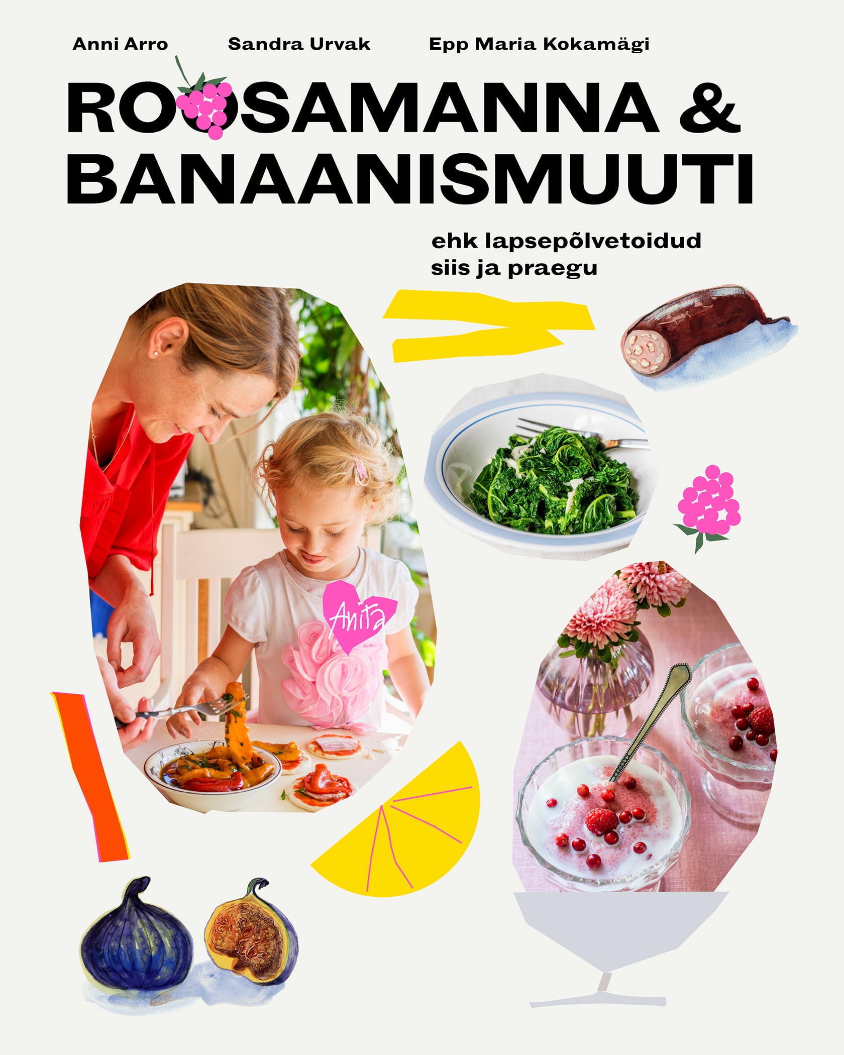 ROOSAMANNA & BANAANISMUUTI