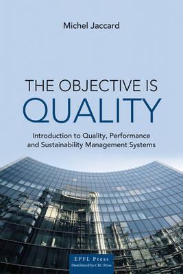 OBJECTIVE IS QUALITY