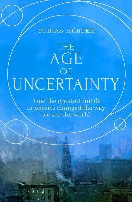 AGE OF UNCERTAINTY