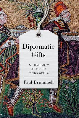 DIPLOMATIC GIFTS