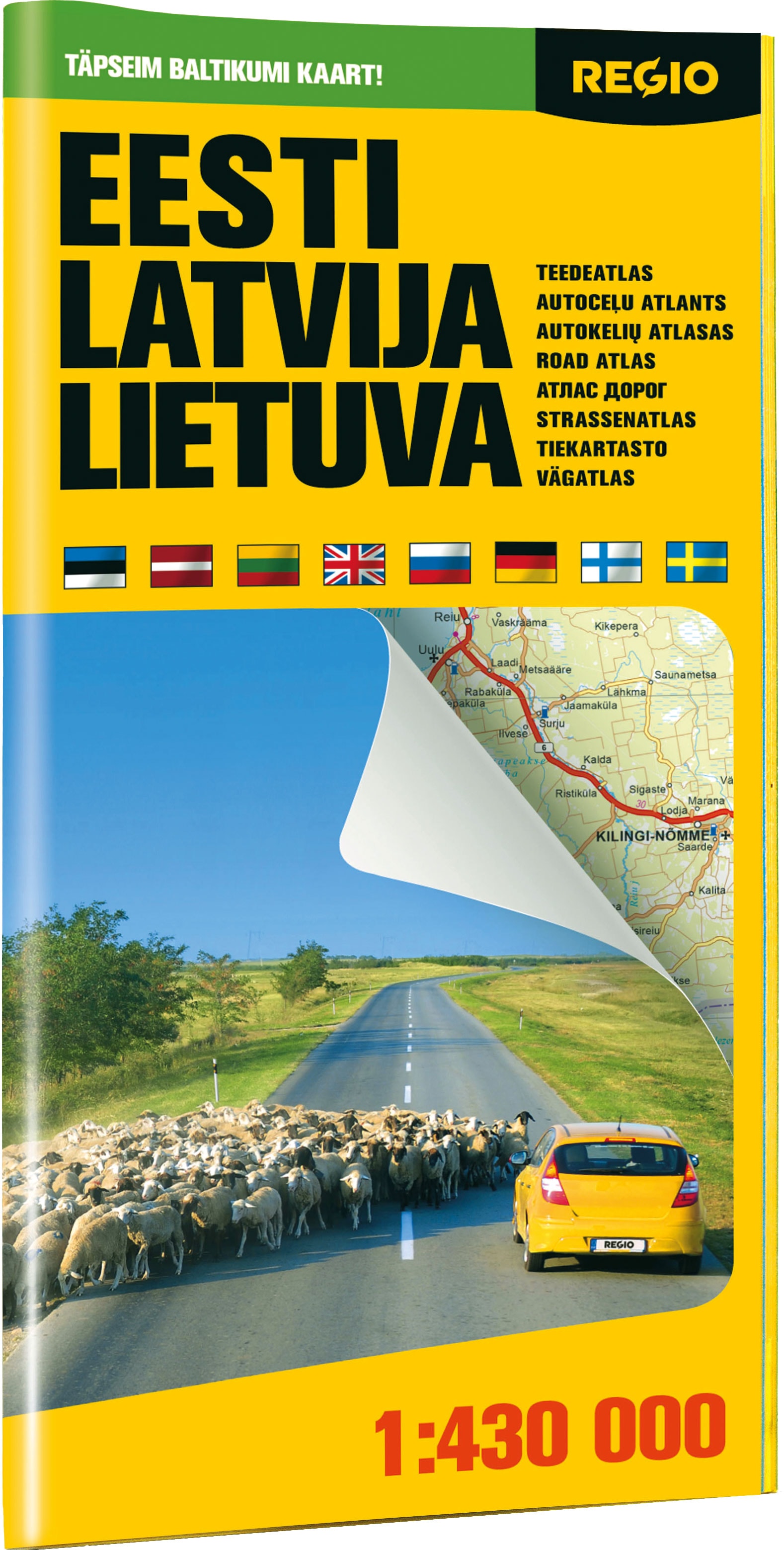 REGIO BALTIMAADE TEEDEATLAS. EESTI, LATVIJA, LIETUVA