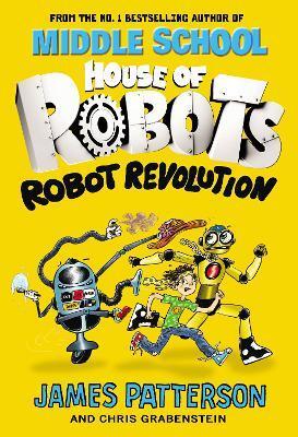 HOUSE OF ROBOTS: ROBOT REVOLUTION