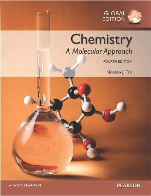 CHEMISTRY: A MOLECULAR APPROACH PLUS MASTERINGCHEMISTRY WITH PEARSON ETEXT, GLOBAL EDITION