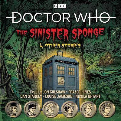 DOCTOR WHO: THE SINISTER SPONGE & OTHER STORIES